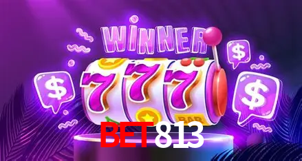 Exclusive Offers bet813